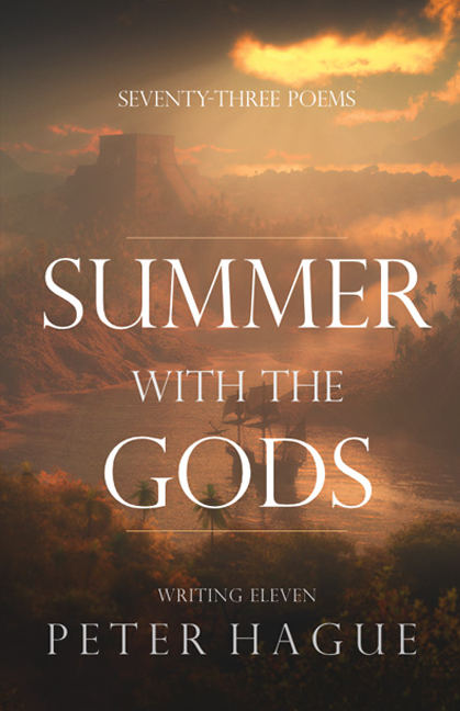 Summer with the Gods by Peter Hague